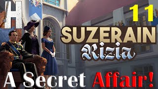 Suzerain Rizia  A Secret Affair  First Look  Part 11 [upl. by Kciv]