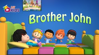 Are you Sleeping Brother John with Lyrics  LIV Kids Nursery Rhymes and Song  HD [upl. by Nodearb]