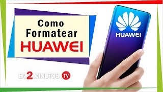 Como formatear mi Huawei P20 Lite o Pro [upl. by Erreipnaej]