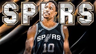 Demar Derozan  Welcome to the Spurs  2018 Highlights [upl. by Botzow522]