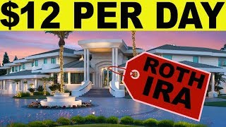 Roth IRA How to be a TAX FREE MILLIONAIRE with 12 PER DAY [upl. by Gisela]