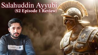 Salahuddin ayyubi Season 2 Episode 1 Part 2 Explained in Urdu Hindi Full Review [upl. by Kalindi629]