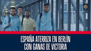 España aterriza en Berlín con ganas de conquistar su primera victoria en la EURO2024  🔴 SEFUTBOL [upl. by Aziaf]