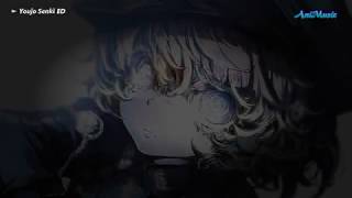 幼女戦記  Youjo Senki ED 1 Romaji  English  Japanese Lyrics [upl. by Sayette]