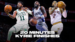 20 Minutes of Kyrie Irving Being the GREATEST Finisher in the Game 🔮 [upl. by Burkley28]