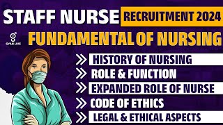 STAFF NURSE RECRUITMENT 2024  FUNDAMENTAL OF NURSING  live1100am gyanlive [upl. by Airam]