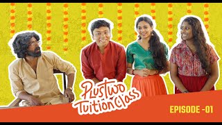 PLUS TWO TUITION CLASS  EPISODE 01 ONAM  MALLUFLICKS [upl. by Acinoev]