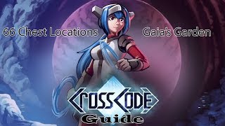 CrossCode Gaias Garden  66 chests guide [upl. by Garfinkel]