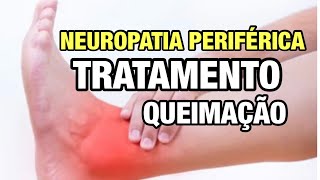 TRATAMENTO DA NEUROPATIA PERIFÉRICA e das principais causas de formigamento [upl. by Stamata]