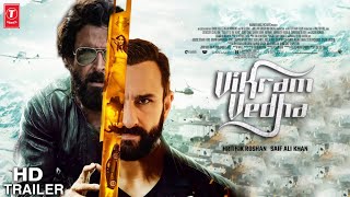 Vikram Vedha 2022 Official Trailer  Exciting  Hrithik Roshan  Saif Ali Khan  Radhika Apte [upl. by Urbas]