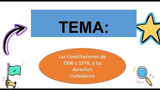 Las Constituciones de 1906 y 1978 y los derechos ciudadanos EDUCACIÓN PARA LA CIUDADANÍA [upl. by Arley]