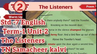 The Listeners poem7th std English Term1 Unit2 TN Samacheer kalvi Star of hope academy TNPSC [upl. by Garv]