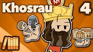 Khosrau Anushirawan  Trolling Justinian  Extra History  Part 4 [upl. by Haddad]