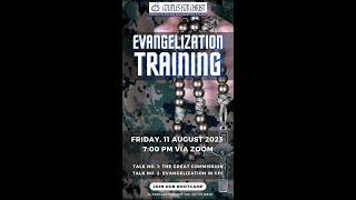 CFC Evangelization Training  Aug 11 2023 via Zoom NB5D [upl. by Ansell]