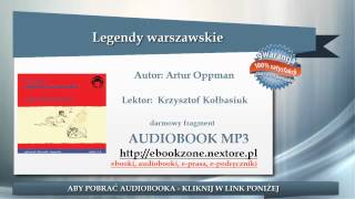 Legendy warszawskie  Artur Oppman  audiobook mp3  Bestseller [upl. by Esra]