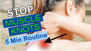 Stop Muscle Knots in the Neck in 5 MIN Neck Pain Relief Exercises [upl. by Beaumont288]