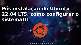 Personalizando a área de trabalho do Ubuntu 2204 LTS Temas e Extensões [upl. by Teloiv]