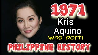 1971 Kris Aquino Dubbed as Philippines quotQueen of All Mediaquot Was born in Quezon City Pinoy History [upl. by Ecnatsnok]