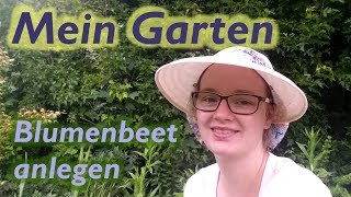 Mein Garten  Neues Blumenbeet anlegen [upl. by Reinhardt]