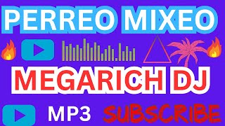 🔥Mix Perreo Intenso OldSchoolMix Reggaeton Antiguo MEGARICHBEATS DJ MEGA RICH BEATS EL SALVADOR [upl. by Anyrak748]