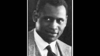 Scandalize My Name  Paul Robeson [upl. by Haimarej]