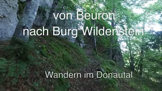 von Beuron nach Burg Wildenstein Donautal  Germany [upl. by Delila]