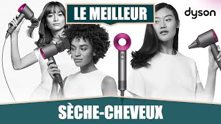 LE MEILLEUR SÈCHECHEVEUX – DYSON SUPERSONIC [upl. by Synned627]