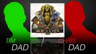 Dad vs Dad  Archeos Society [upl. by Barcot38]