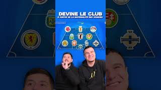 Devine le club de foot par la nationalité  part2 [upl. by Akinimod198]