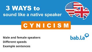 CYNICISM pronunciation  Improve your language with babla [upl. by Atikahs]