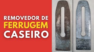 Removedor de FERRUGEM caseiro [upl. by Ecaidnac838]