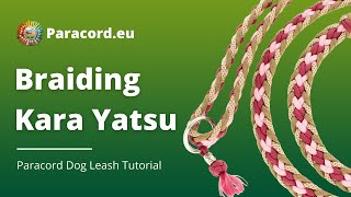 Kara Yatsu Kumihimo Braid  Make your own Paracord Dog Leash  DIY for Beginners [upl. by Nelag404]