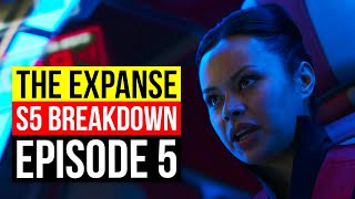 The Expanse Season 5 Episode 5 Breakdown  quotDown and Outquot Recap [upl. by Nestor373]