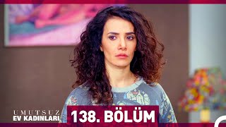 Umutsuz Ev Kadınları 138 Bölüm [upl. by Amble]