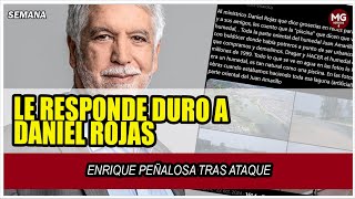 🔴 ENRIQUE PEÑALOSA LE RESPONDE DURO A DANIEL ROJAS MINISTRO DE EDUCACIÓN [upl. by Isak]