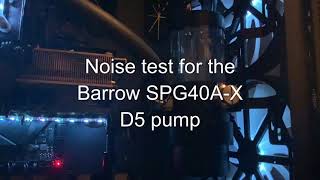 Noise test for the Barrow SPG40AX pump [upl. by Teufert]