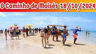 CAMINHO DE MOISÉS HOJE MARÉ 00 MARAGOGIAL 18102024 [upl. by Yvaht655]