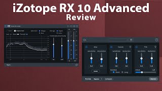 iZotope RX 10 Advanced [upl. by Anedal]