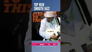 quotNick Colionne  Step To This ncolionne  ▶️ SMOOTH JAZZ 2023  JAZZ RADIO [upl. by Bannister]