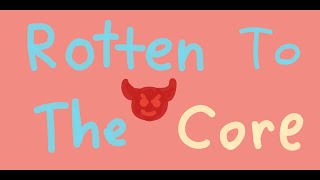 Rotten to the Core by Sofia Carson  Cozy Glow Tribute 🩷😈🩷😈🩷😈 [upl. by Staten]