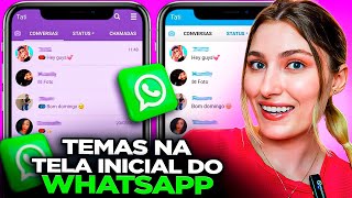 SAIU🥳 ATUALIZAÇÃO DO WHATSAPP TEMAS NA TELA INICIAL DO WHATSAPP [upl. by Sivaj842]