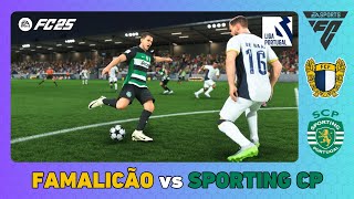 FAMALICÃO vs SPORTING CP  Liga Portugal 202425  EA SPORTS FC 25 [upl. by Aneloj264]