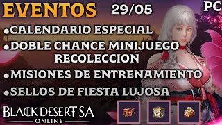 BLACK DESERT SA  EVENTOS  CALENDARIO ESPECIAL  SELLOS DE FIESTA  MISIONES DE ENTRENAMIENTO  PC [upl. by Gratt]