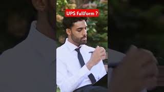 UPS full form  shorts shortvideo short [upl. by Hagai]