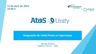 20240412  Integración de Unify Phone en OpenScape [upl. by Neehsar]