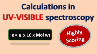 Calculations in UVVisible spectroscopy [upl. by Ardith]