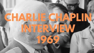 Charlie Chaplin Interview 1969 [upl. by Labotsirhc]