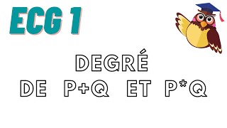 P et Q  deux polynômes  ECG1 [upl. by Cutcliffe]