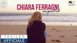 CHIARA FERRAGNI  UNPOSTED 2019  Trailer ufficiale HD [upl. by Attenyl]