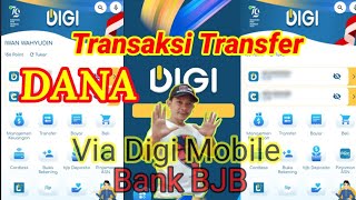 Cara Transfer Ke Dana Via Digi Mobile Bank bjb Makin Mudah Makin AsikDigi Mobile Bank BJB [upl. by Cilla]